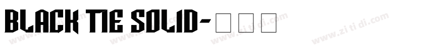 black tie solid字体转换